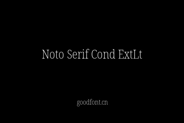 Noto Serif Cond ExtLt