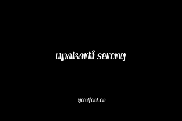 Upakarti Serong