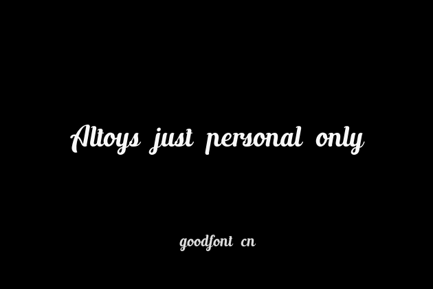 Altoys just personal only