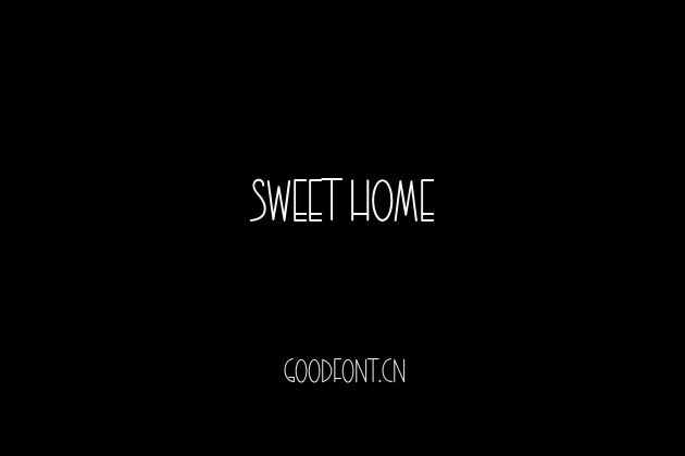 SWEET HOME