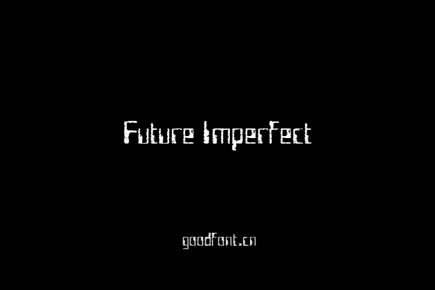 Future Imperfect