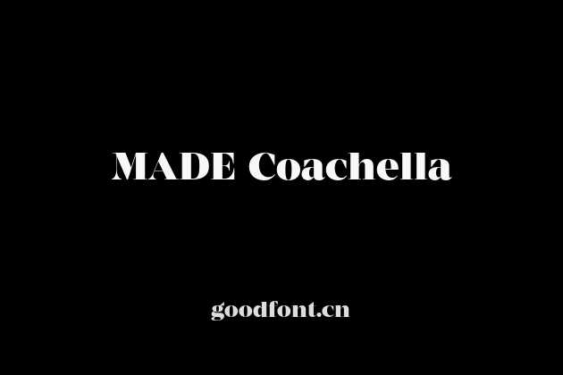 MADE Coachella