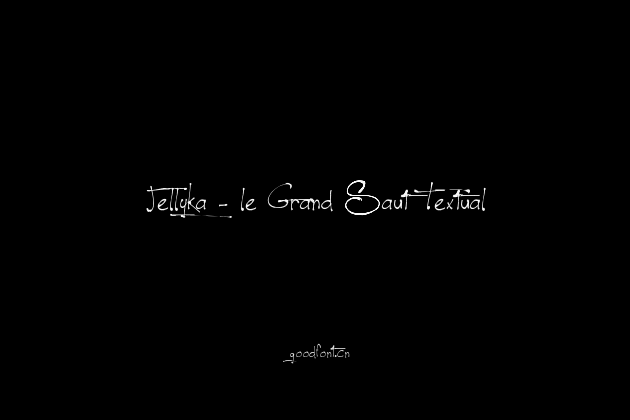 Jellyka - le Grand Saut Textual