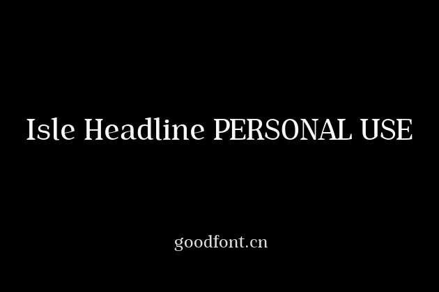 Isle Headline PERSONAL USE